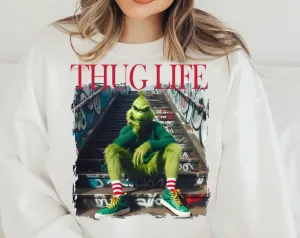 The Grinch Thug Life~ Adult Unisex